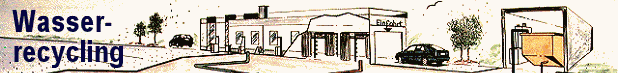 Umweltschutz: Wasserrecycling in der Waschstraße.